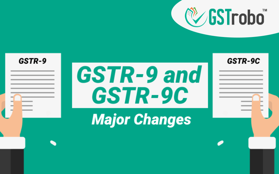 gstr-nine-and-gstr-nine-c-major-changes