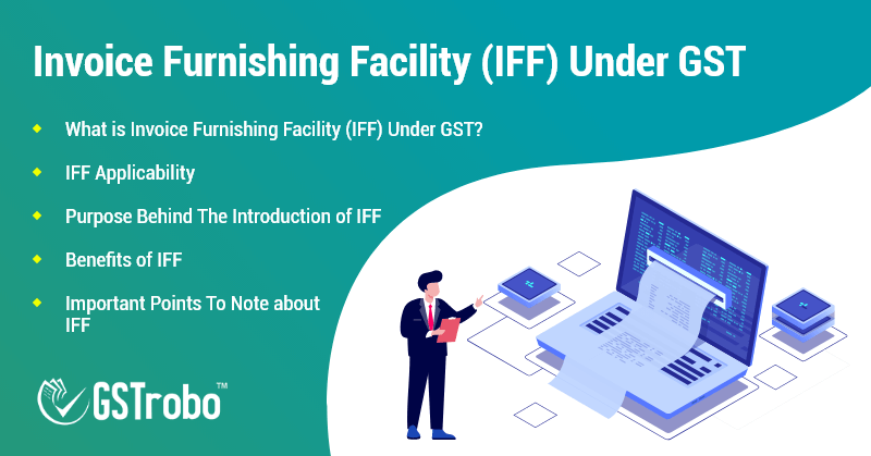 invoice- furnishing-facility-(iff)-under-gst
