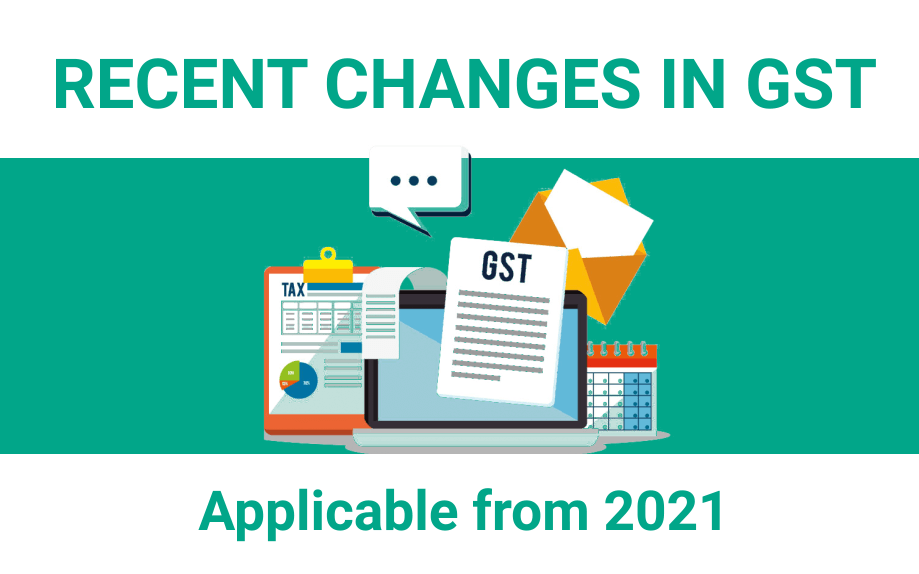 recent-changes-in-gst-applicable-from-