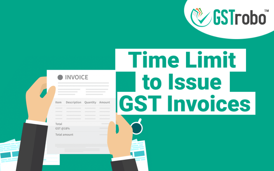 time-limit-to-issue-gst-invoices