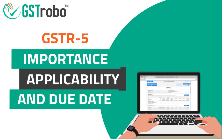 gst5-importance-applicability-and-due-date