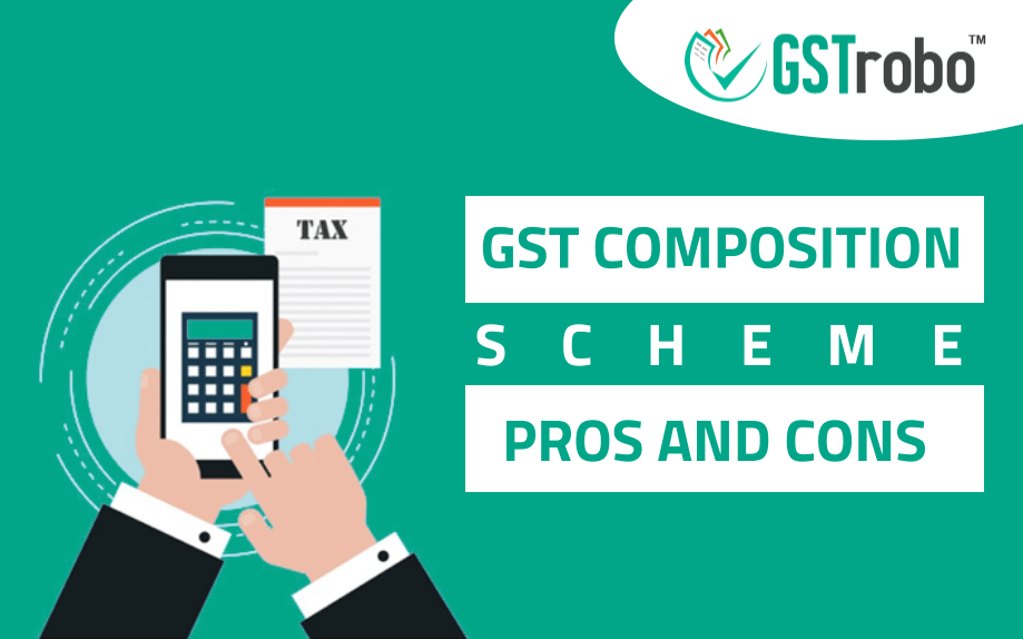 gst-composition-scheme-pros-and-cons