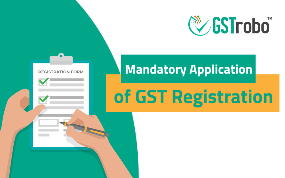 mandatory-application-of-gst-registration