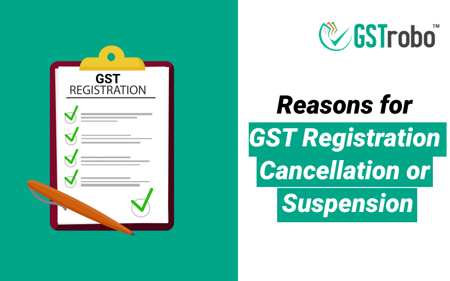 reasons-for-gst-registration-cancellation-or-suspension