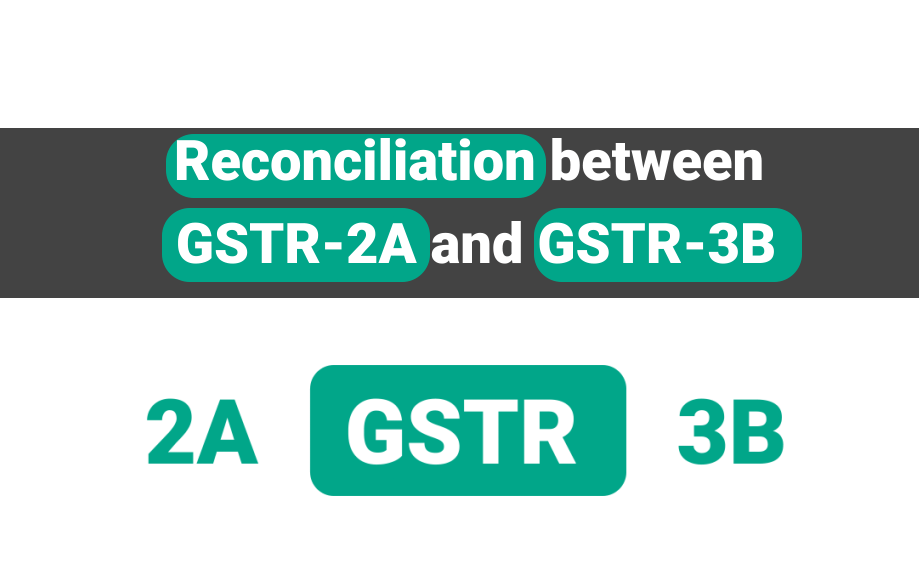 reconciliation-between-gstr2a-and-gstr3b