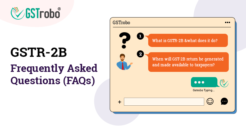gstr-two-b-frequently-asked-questions