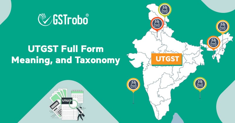 utgst-full-form-meaning-and-taxonomy