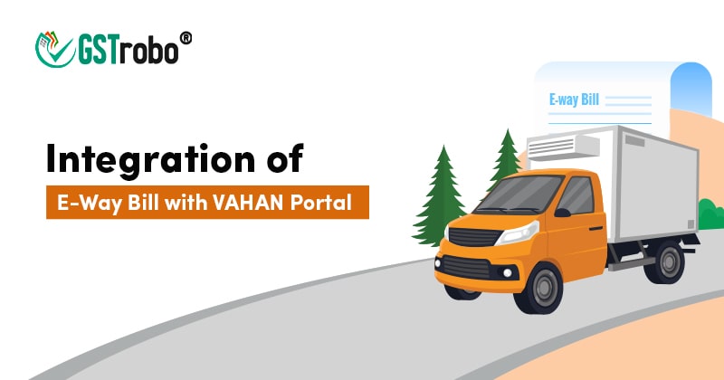 integration-of-e-way-bill-with-vahan-portal