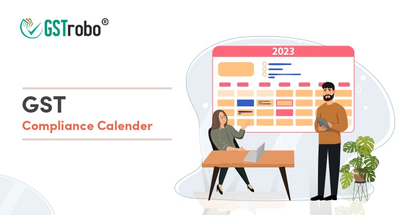 gst-compliance-calendar-two-thousand-twenty-three