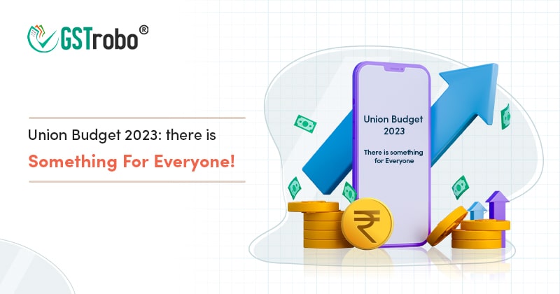 union budget two thousand twenty three