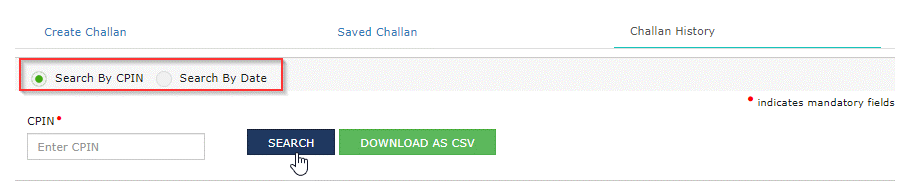 you-can-search-for-challans-by-entering-a-date-range-or-a-cpin-min
